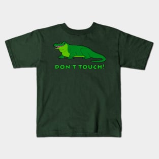 Alligator: Don't Touch! Kids T-Shirt